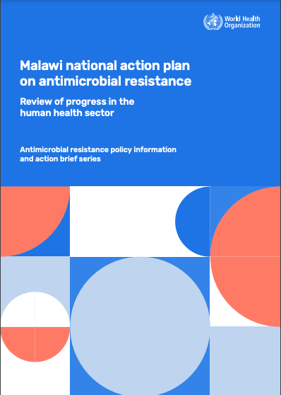 Policy brief cover- Malawi national action plan on antimicrobial resistance: review of progress in the human health sector