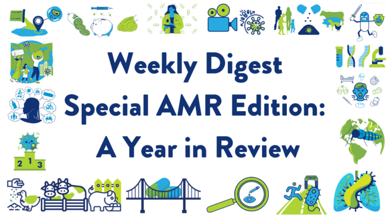 Weekly Digest Special AMR Edition A Year in Review