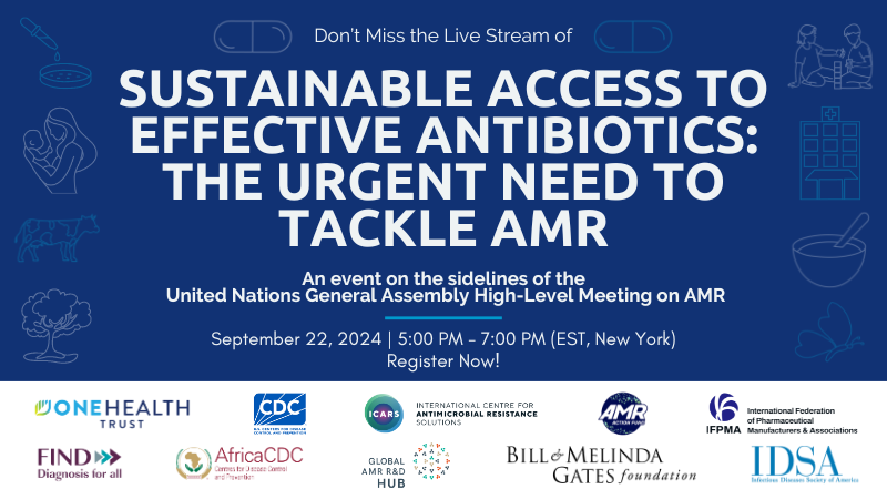 Event sign for Sustainable Access to Effective Antibiotics, the urgent need to tackle AMR, with co-sponsor logos